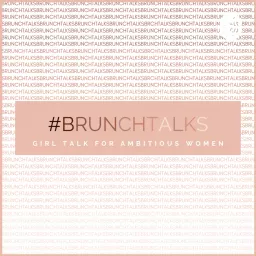 #BrunchTalks Podcast artwork
