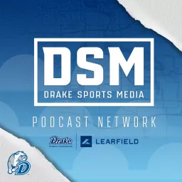 Drake Sports Media Podcast artwork