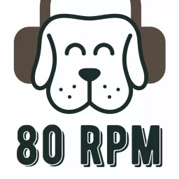 80 RPM Podcast artwork