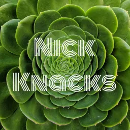 Nick Knacks Podcast artwork