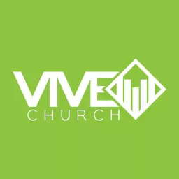 VIVE Church with Pastor Randy Knechtel Podcast artwork