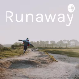 Runaway Podcast artwork