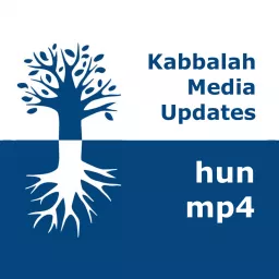 Kabbalah Media | mp4 #kab_hun Podcast artwork