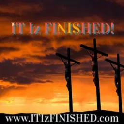 IT Iz FINISHED End Times Ministries Podcast artwork
