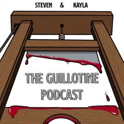 The Guillotine Podcast artwork