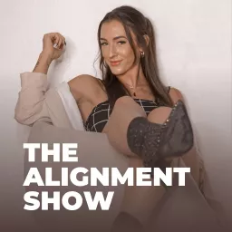 The Alignment Show Podcast artwork