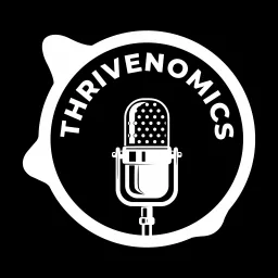 Thrivenomics Podcast artwork