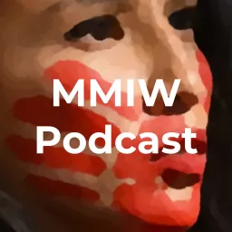 MMIW Podcast artwork