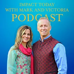 Impact Today With Mark & Victoria Podcast artwork