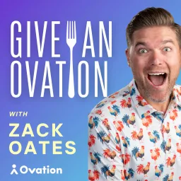 Give an Ovation: The Restaurant Guest Experience Podcast