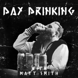 Day Drinking With Matt Smith