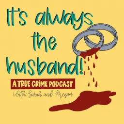 It's Always The Husband Podcast artwork