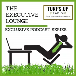 Executive Lounge | Turf's Up Radio Podcast artwork