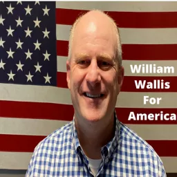 William Wallis For America Podcast artwork