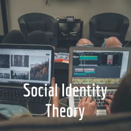Social Identity Theory Podcast artwork