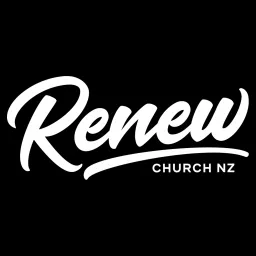 Renew Church NZ Podcast artwork