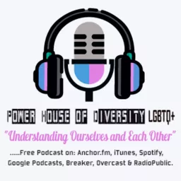 POWER HOUSE OF DIVERSITY LGBTQ