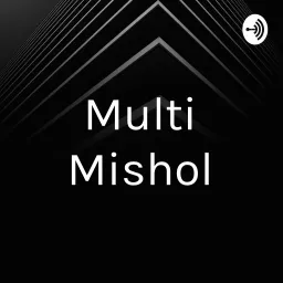 Multi Mishol Podcast artwork