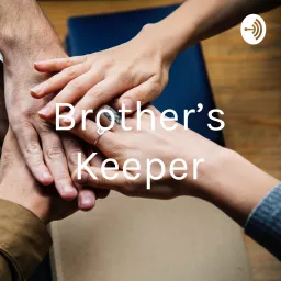 Brother’s Keeper Podcast artwork
