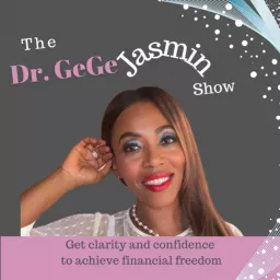 The Dr. GeGe Jasmin Show Podcast artwork
