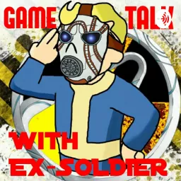 Game Talk With EX-SOLDIER