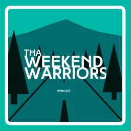 Tha Weekend Warriors Podcast artwork