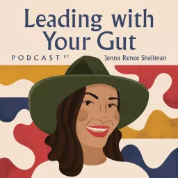 Leading With Your Gut Podcast artwork