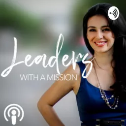 Leaders With a Mission