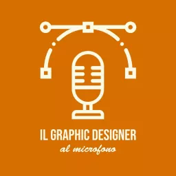 Il Graphic Designer al microfono Podcast artwork