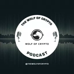 The Wolf of Crypto Podcast