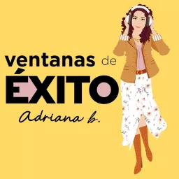 Ventanas de Éxito Podcast artwork
