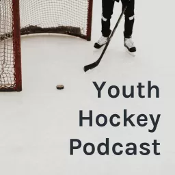 Youth Hockey Podcast artwork