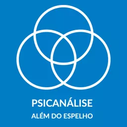 Psicanálise além do espelho