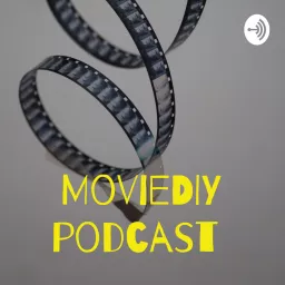 MovieDIY podcast artwork