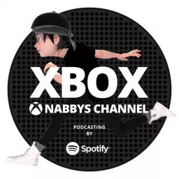Xbox Nabbys Channel Podcast artwork