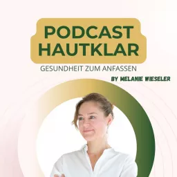 Hautklar - Gesundheit zum anfassen Podcast artwork