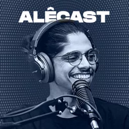 Alê Matos - Alêcast Podcast artwork