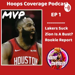 Hoops Coverage - NBA Podcast