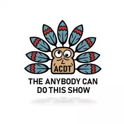 The Anybody Can Do This Show Podcast artwork