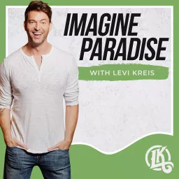 Imagine Paradise Podcast artwork