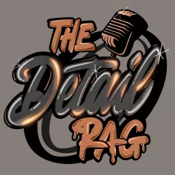 The Detail Rag Podcast artwork