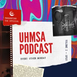 UHMSA Podcast artwork