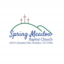 Spring Meadow Baptist Church Podcast artwork