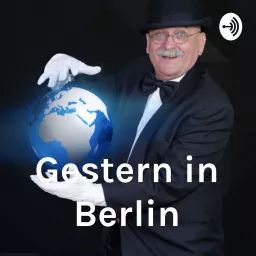 Gestern in Berlin Podcast artwork