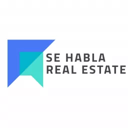 Se Habla Real Estate Show Podcast artwork