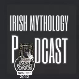 Irish Mythology Podcast artwork