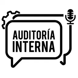 Auditoria Interna Podcast artwork