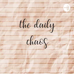 the daily chaos Podcast artwork