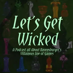 Let's Get Wicked Podcast artwork