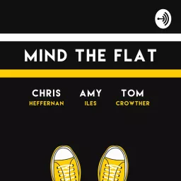 Mind the Flat Podcast artwork